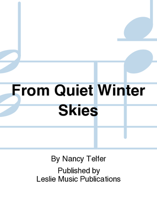 From Quiet Winter Skies