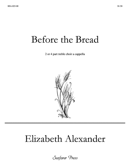 Before the Bread (SSSS)