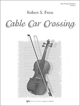 Cable Car Crossing - Score