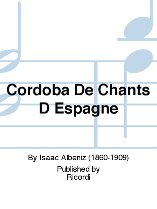 Cordoba De Chants D Espagne
