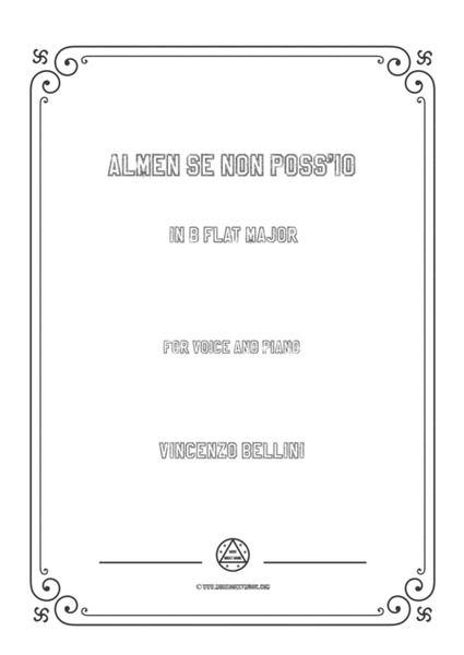 Bellini-Almen se non poss'io in B flat Major,for voice and piano image number null