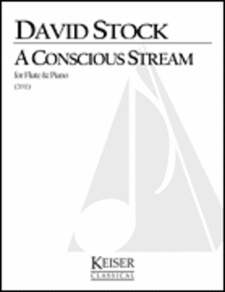 A Conscious Stream