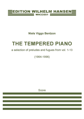 The Tempered Piano: A Selection of Preludes and Fugues from Vol. 1-13