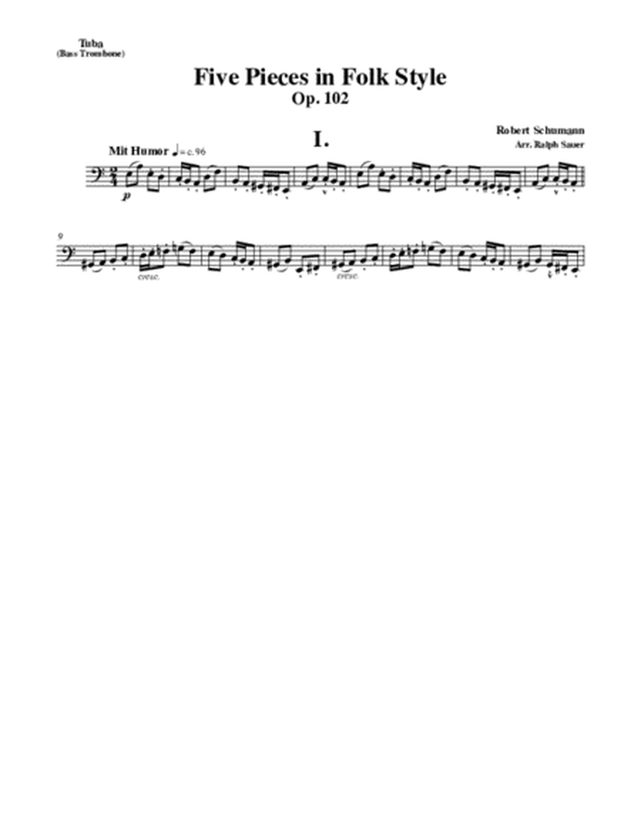 Five Pieces in Folk Style, Opus 102 for Tuba or Bass Trombone and Piano