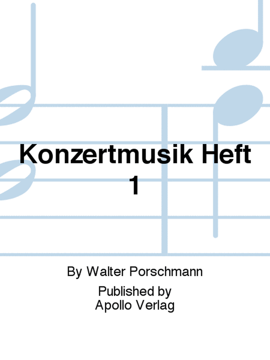 Konzertmusik Heft 1