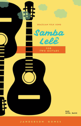 SAMBA LELÊ - Maracatu for Two Guitars