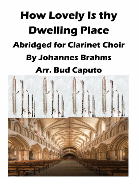 How Lovely Is Thy Dwelling Place, for Clarinet Choir image number null