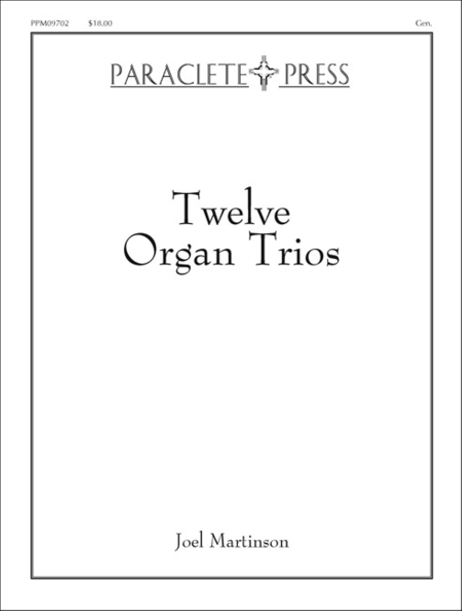 Twelve Organ Trios