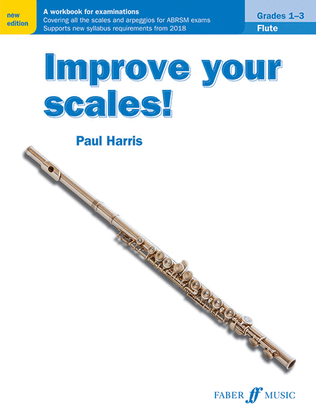 Book cover for Improve Your Scales! Flute, Grades 1-3