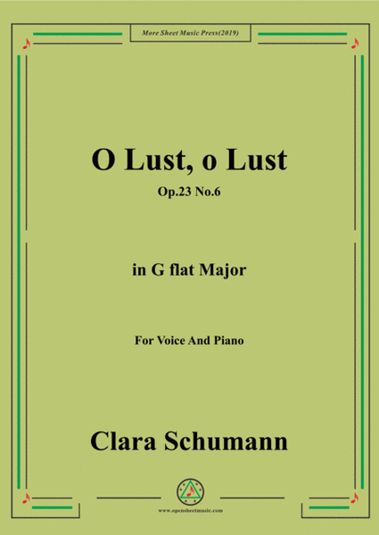 Clara-O Lust,o Lust,Op.23 No.6,in G flat Major,for Voice and Piano image number null