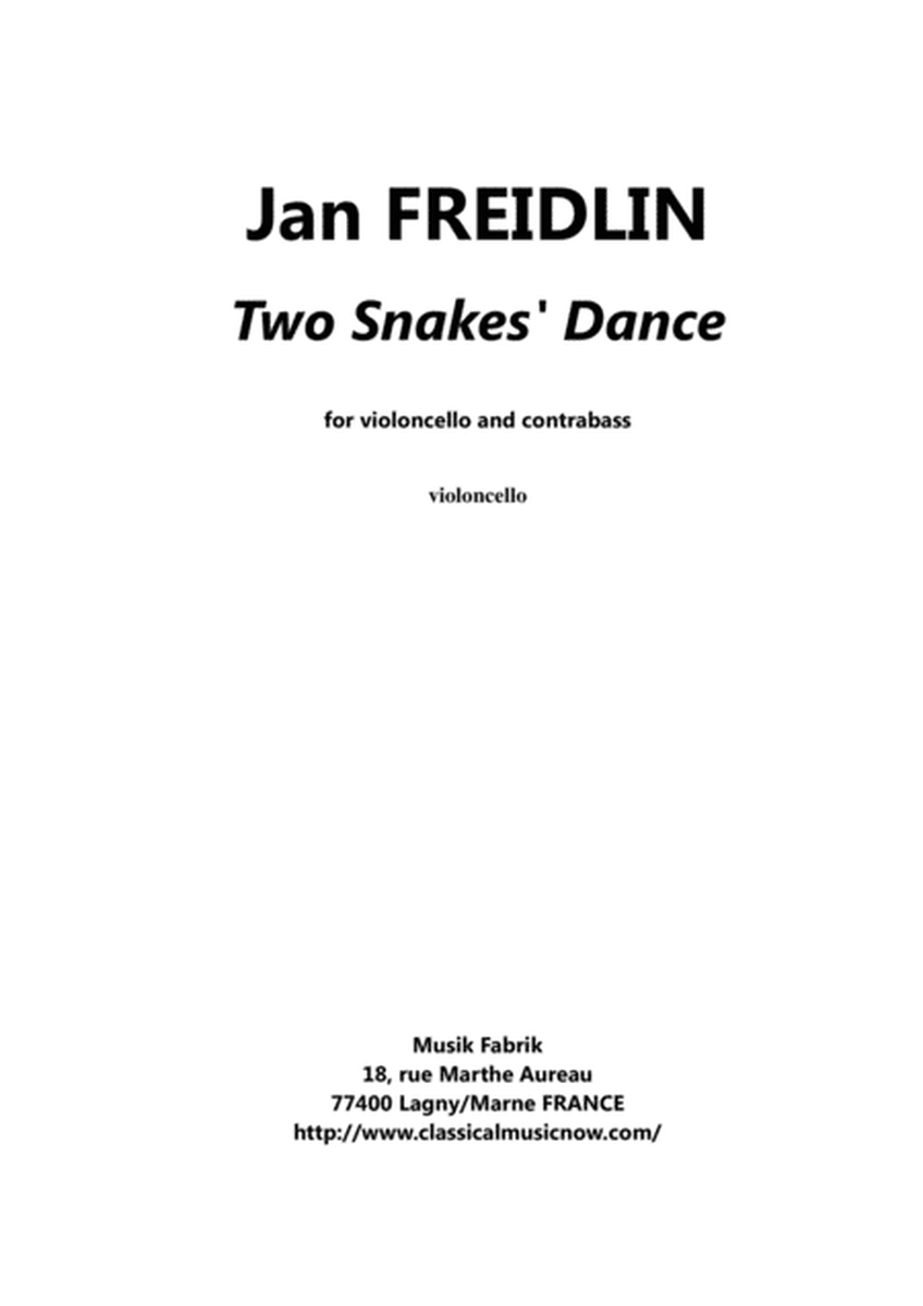 Jan Freidlin: Two Snakes Dance for violoncello and contrabass