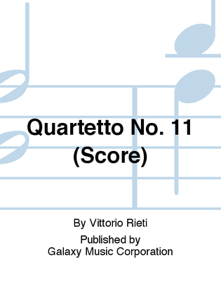 Quartetto No. 11 (Score)