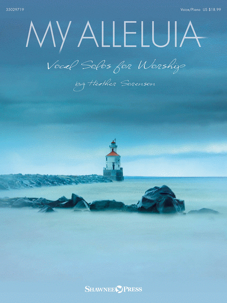 My Alleluia (Vocal Solos for Worship)