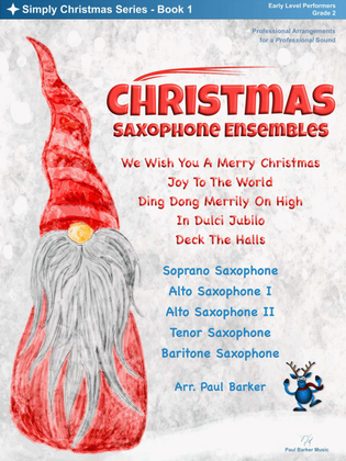 Christmas Saxophone Ensembles - Book 1
