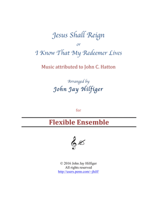 Book cover for Jesus Shall Reign/ I Know That My Redeemer Lives