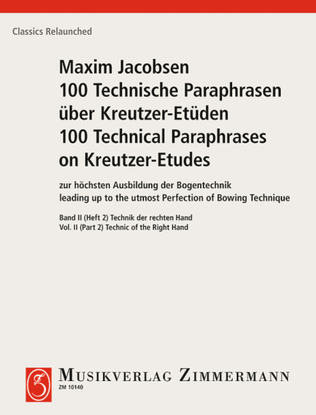 100 Technical Paraphrases on Kreutzer-Etudes