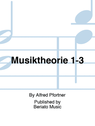 Musiktheorie 1-3