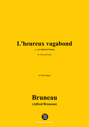 Alfred Bruneau-L'heureux vagabond,in E flat Major,