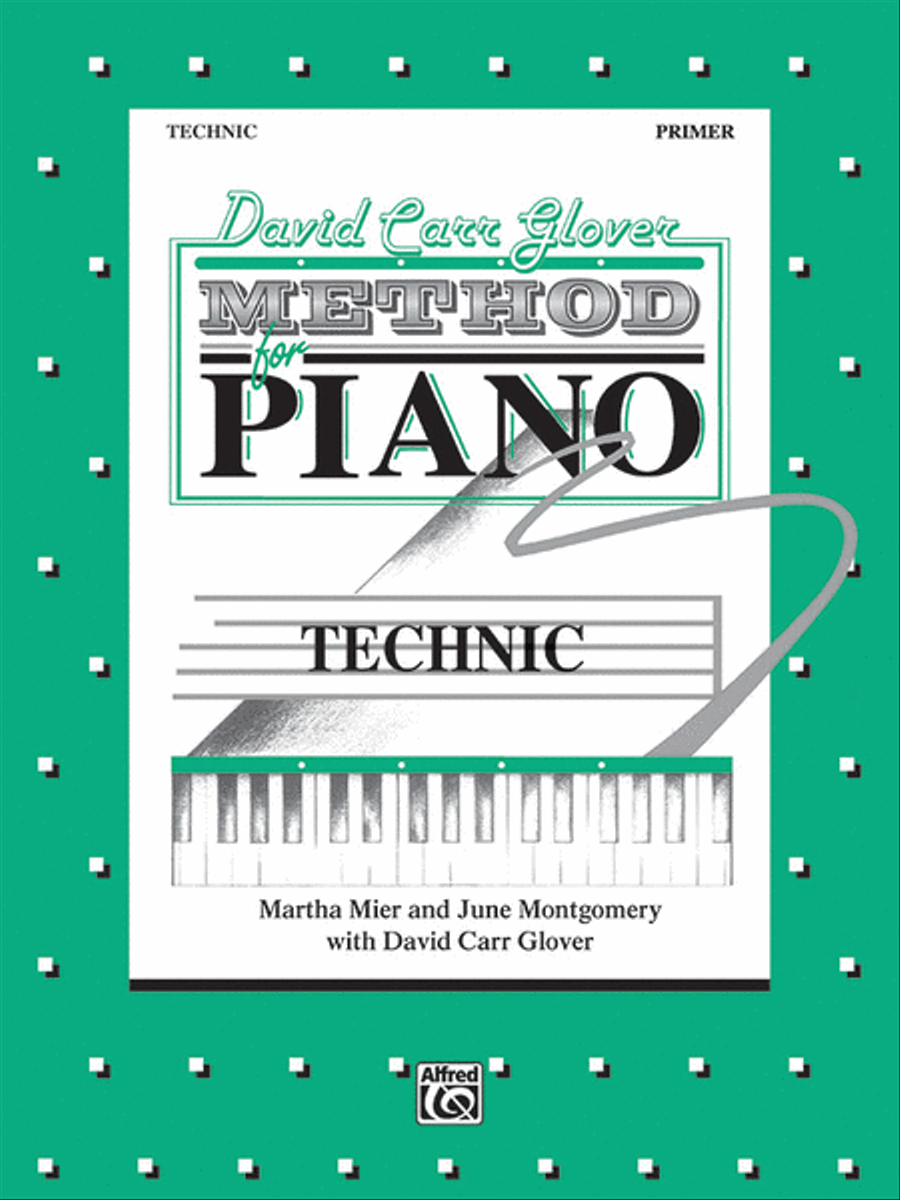 David Carr Glover Method for Piano Technic Piano Method scores gallery preview page 1