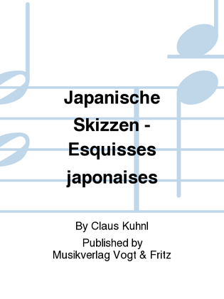 Japanische Skizzen - Esquisses japonaises