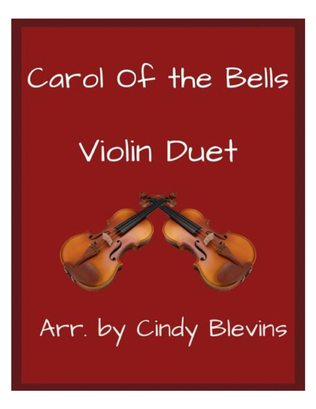 Carol of the Bells, for Violin Duet