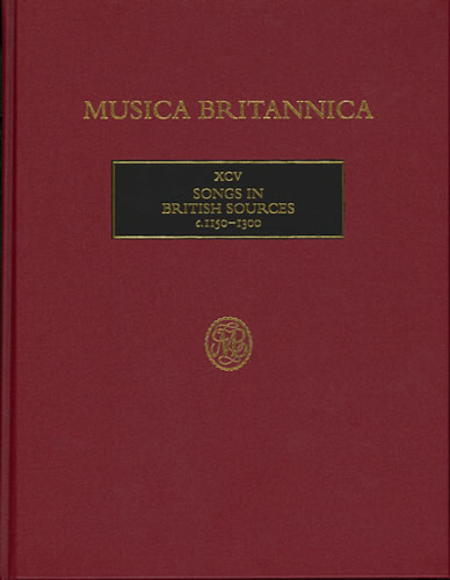 Songs in British Sources c.1150-1300 (XCV)