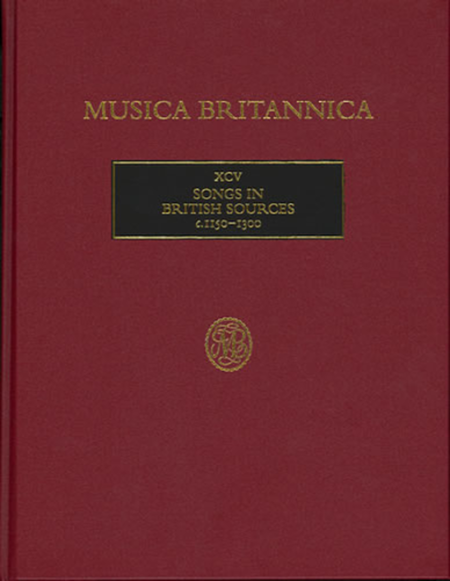 Songs in British Sources c.1150-1300 (XCV)
