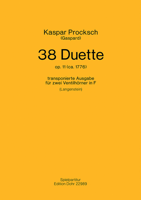 38 Duette op. 11 (ca. 1776) (transponierte Fassung für 2 Ventilhörner in F)