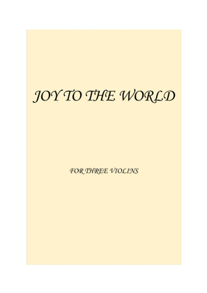 Joy to the World EASY VIOLIN TRIO