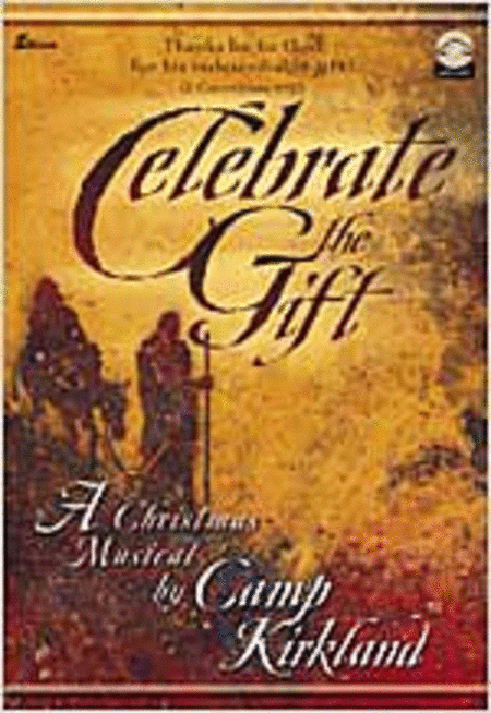 Celebrate the Gift (Stereo CD)