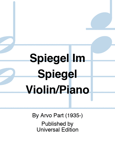 Part - Spiegel Im Spiegel Violin/Piano