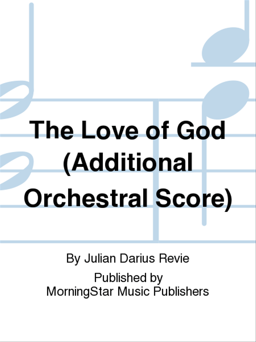 The Love of God (Additional Orchestral Score) Choir scores gallery preview page 1