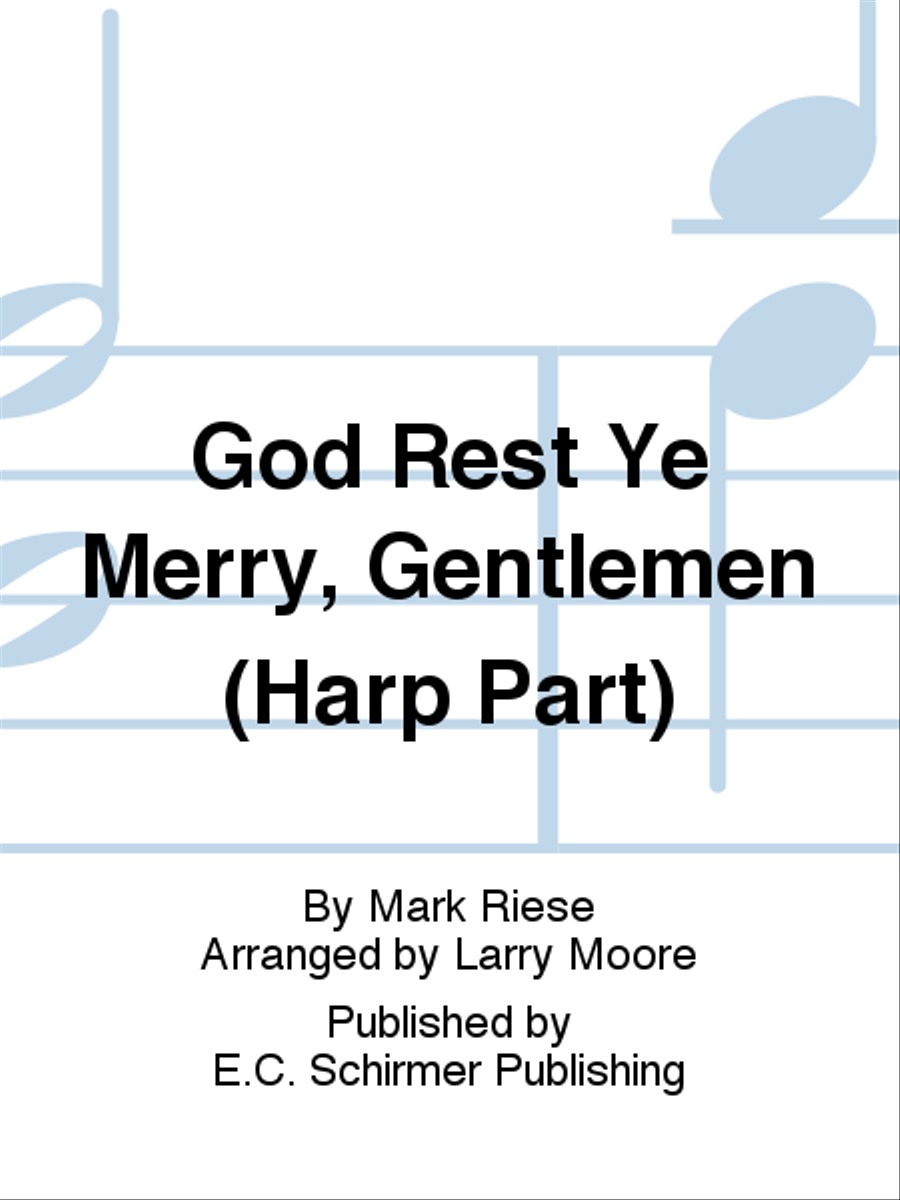 Christmas Trilogy: 3. God Rest Ye Merry, Gentlemen (Harp Part) Choir scores gallery preview page 1