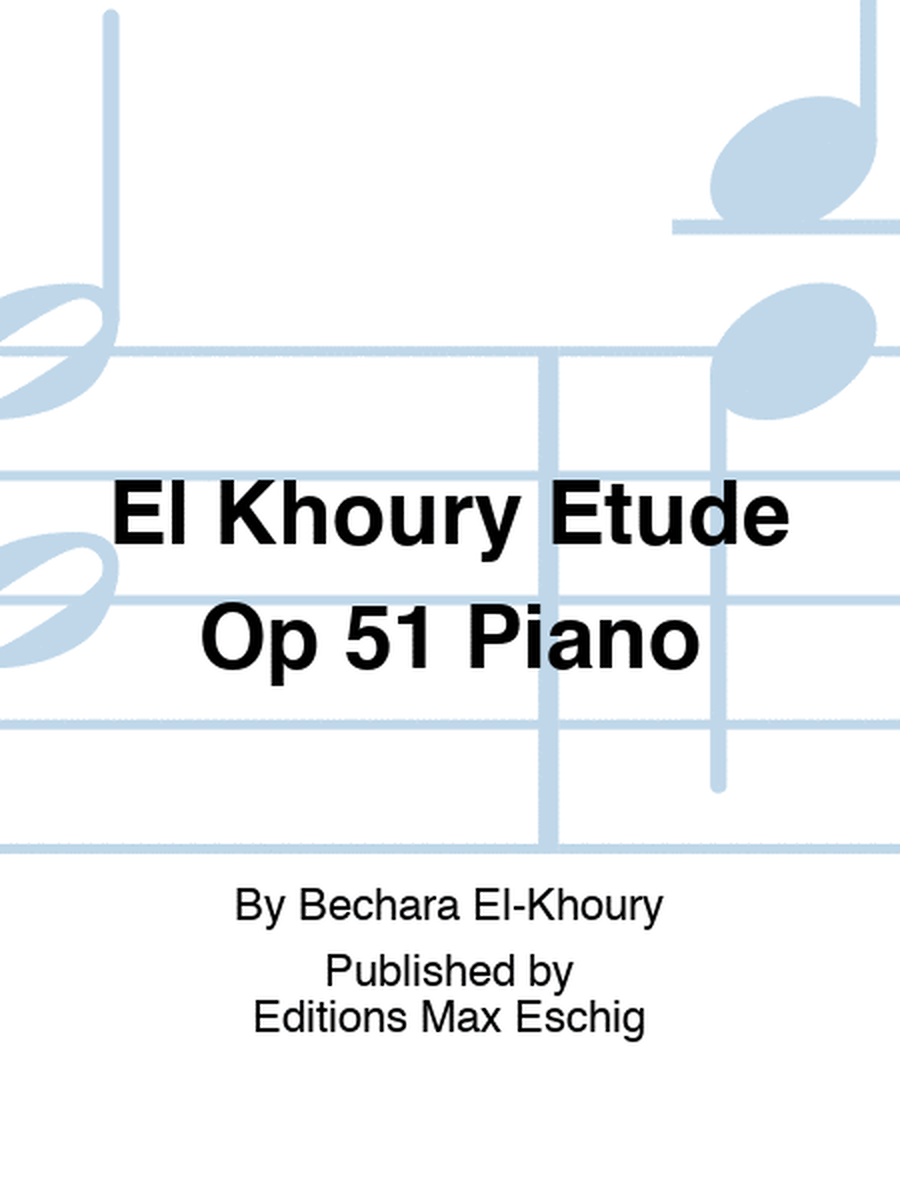 El Khoury Etude Op 51 Piano