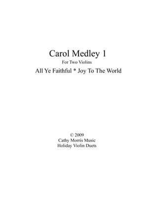 Book cover for Carol Medley 1 for Violin Duo Come All Ye Faithful / Joy To The World