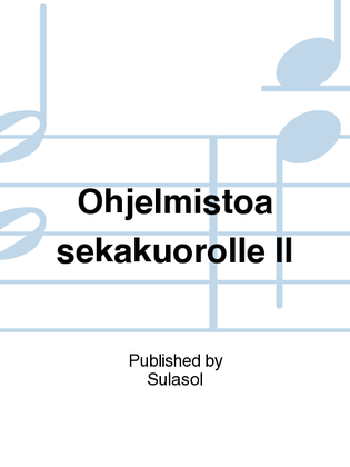 Book cover for Ohjelmistoa sekakuorolle II