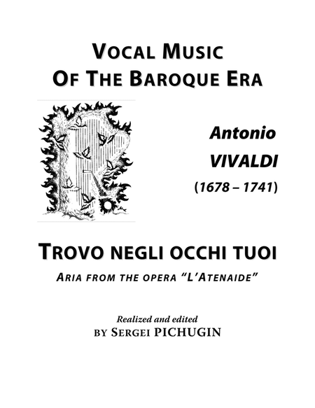 VIVALDI Antonio: Trovo negli occhi tuoi, aria from the opera "L'Atenaide", arranged for Voice and Pi
