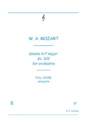 Mozart Sonata kv. 332 for Orchestra