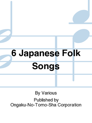 6 Japanese Folk Songs
