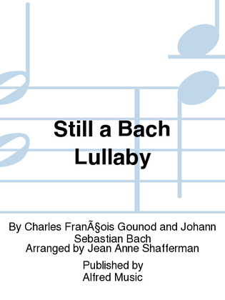 Book cover for Still a Bach Lullaby