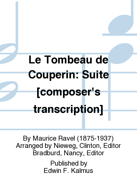 Le Tombeau de Couperin: Suite [composer's transcription]