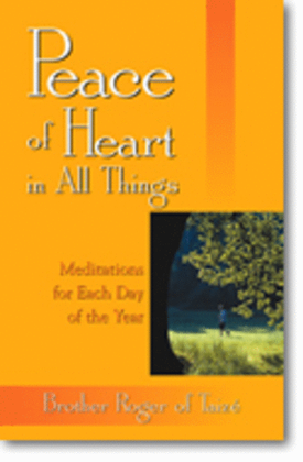 Peace of Heart in All Things