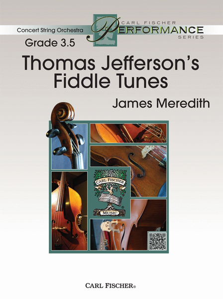 Thomas Jefferson’s Fiddle Tunes