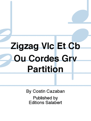 Zigzag Vlc Et Cb Ou Cordes Grv Partition