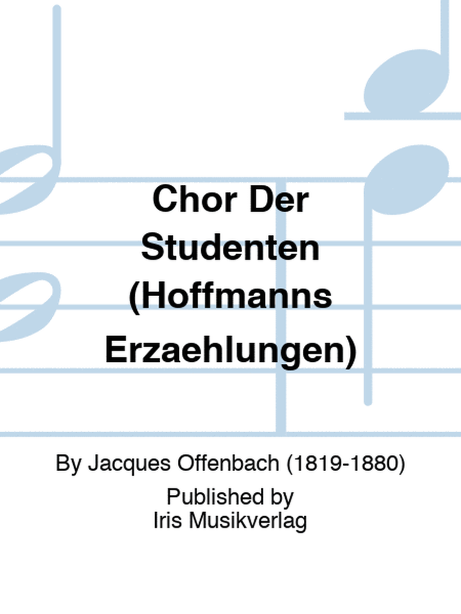 Chor Der Studenten (Hoffmanns Erzaehlungen)