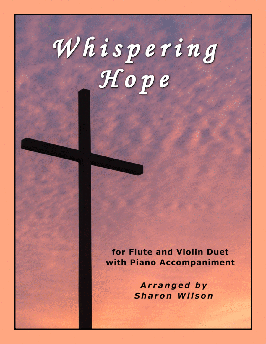 Whispering Hope (for Flute and Violin Duet with Piano Accompaniment) Flute scores gallery preview page 1