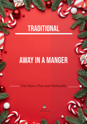 Traditional - Away In a Manger (Trio Piano, Flute and Violoncello) with chords