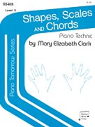 Book cover for Piano Tomorrow Series: Shapes and Intervals, Level 3 (Scales and Chords)