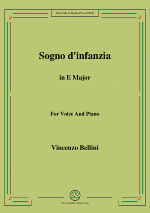 Bellini-Sogno d'infanzia in E Major,for Voice and Piano