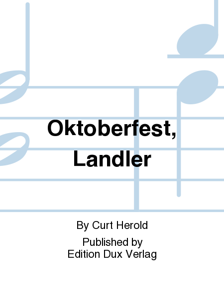 Oktoberfest, Landler